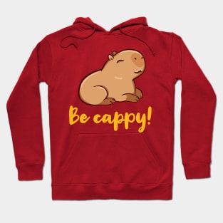 Be cappy! Hoodie